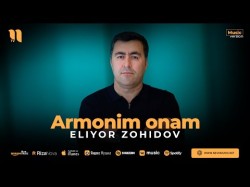 Eliyor Zohidov - Armonim Onam
