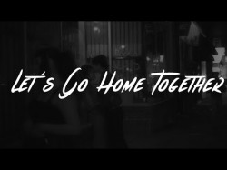 Ella Henderson Tom Grennan​ - Let's Go Home Together