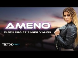 Elsen Pro, Taner Yalçın - Ameno Tiktok Remix