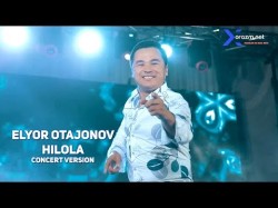 Elyor Otajonov - Hilola