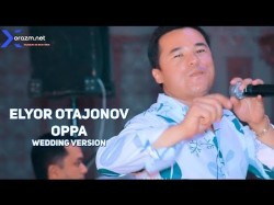 Elyor Otajonov - Oppa Wedding