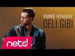 Emre Atabay - Deli Gibi