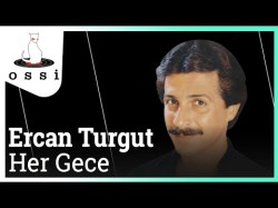 Ercan Turgut - Her Gece
