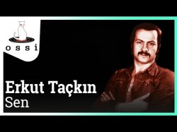 Erkut Taçkın - Sen