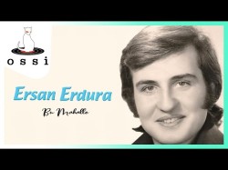 Ersan Erdura - Bu Mahalle