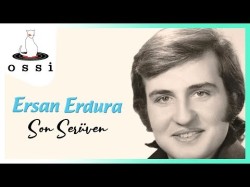 Ersan Erdura - Son Serüven