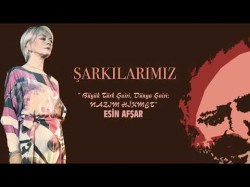 Esin Afşar - Şarkılarımız