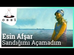 Esin Afşar - Sandığımı Açamadım