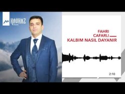 Fahri Cafarli - Kalbim Nasil Dayanir
