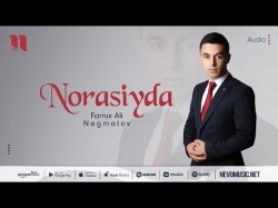 Farrux Ali Negmatov - Norasiyda