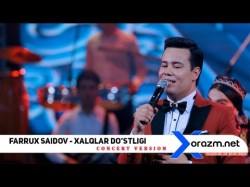 Farrux Saidov - Xalqlar Do'stligi Concert