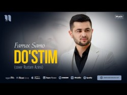 Farrux Samo - Do'stim Cover Rustam Azimi