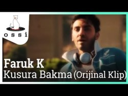 Faruk K - Kusura Bakma