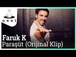 Faruk K - Paraşüt