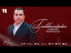 Fazliddin Rahmonov - Toshkandadur