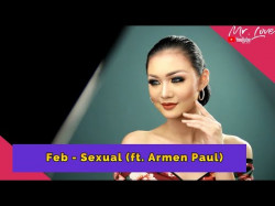 Feb - Sexual Ft Armen Paul