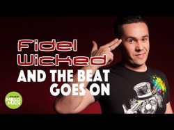 Fidel Wicked - And The Beat Goes On