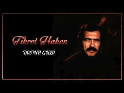 Fikret Hakan - Dostun Gülü