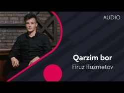 Firuz Ruzmetov - Qarzim Bor