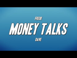 Fredo - Money Talks Ft Dave