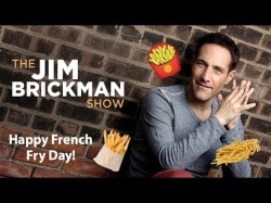 French Fry Day - The Jim Brickman Show