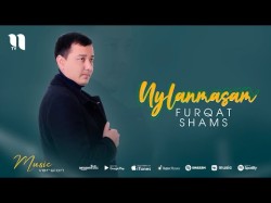 Furqat Shams - Uylanmasam