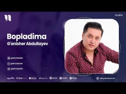 G'anisher Abdullayev - Bopladima