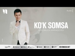 G'ulomjon Mirdadoyev - Ko'k Somsa