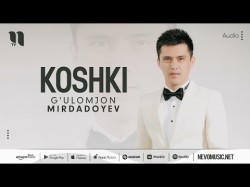 G'ulomjon Mirdadoyev - Koshki
