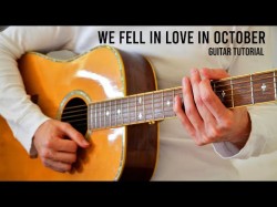 Girl In Red - We Fell In Love In October Easy Guitar Tutorial With Chords