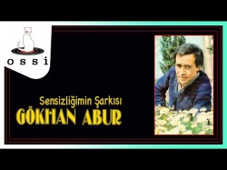 Gökhan Abur - Sensizliğimin Şarkısı