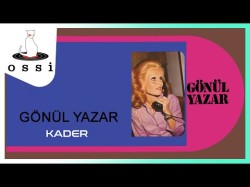 Gönül Yazar - Kader