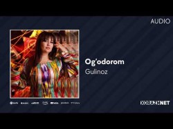 Gulinoz - Og'odorom Audio