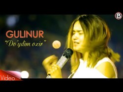 Gulinur - Do'ydim Oxir Concert