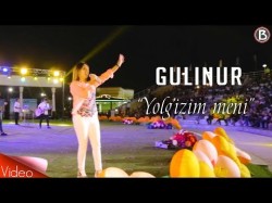 Gulinur - Yolg'izim Meni Concert