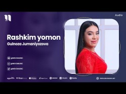 Gulnoza Jumaniyozova - Rashkim Yomon