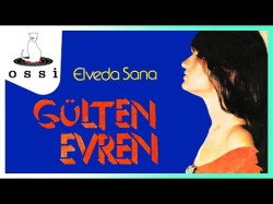 Gülten Evren - Elveda Sana