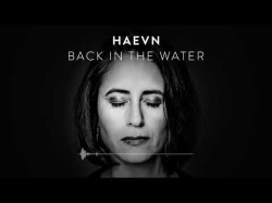 Haevn - Back In The Water Only