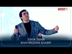 Хайриддини Шариф - Сарак Сарак Khayriddini Sharif