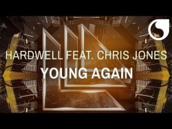 Hardwell Ft Chris Jones - Young Again Extended Mix