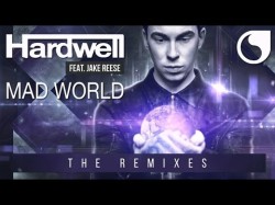 Hardwell Ft Jake Reese - Mad World Moksi Remix