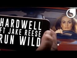 Hardwell Ft Jake Reese - Run Wild