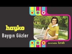 Hayko - Baygın Gözler