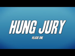 Headie One - Hung Jury