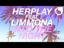 Herplay Feat Limmona - Into The Night Emanuele Asti Edit