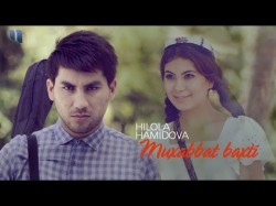 Hilola Hamidova - Muxabbat Baxti