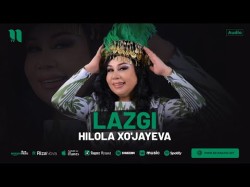 Hilola Xo'jayeva - Lazgi 2024
