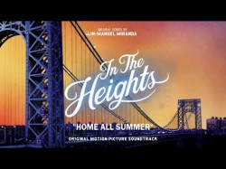 Home All Summer Feat Marc Anthony - In The Heights Motion Picture Soundtrack