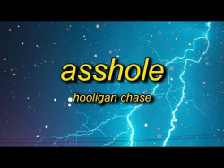 Hooligan Chase - Asshole