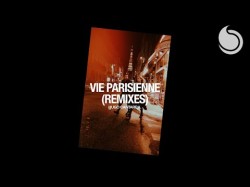 Hugo Cantarra - Vie Parisienne Nicolas Monier Axelino Remix